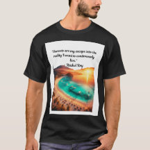 Sunset Escape Quote T - Shirt