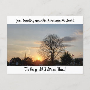 Sunset Foto "I Miss YOU" Sprichwort Hi Postcard Postkarte