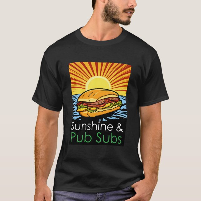 Sunshine And Pub Subs Beach T-Shirt (Vorderseite)