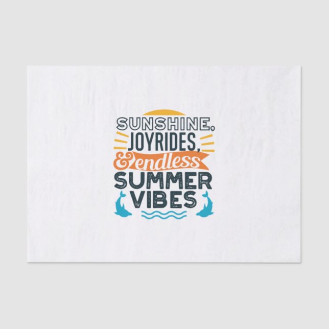 Sunshine & Joyrides - Zitat für endlose Sommerwobe Seidenpapier (Vorderseite)