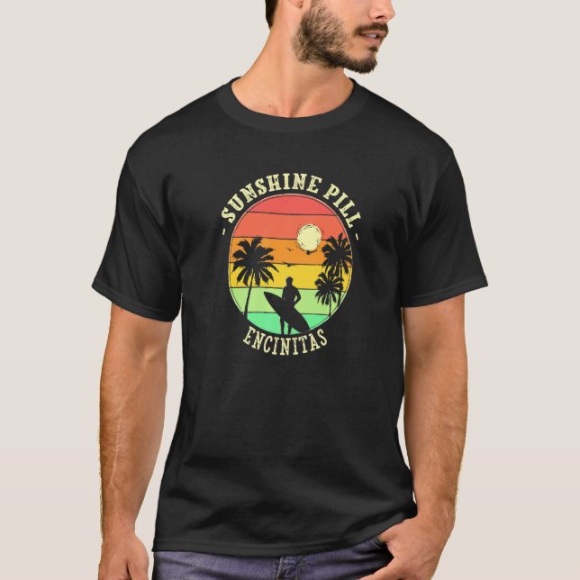 Sunshine Pill Encinitas Sommer California Tropisch T-Shirt (Vorderseite)