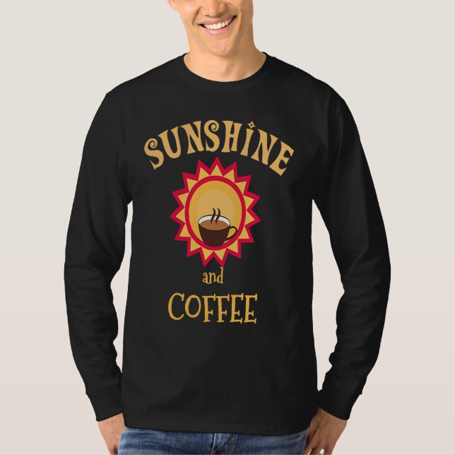 Sunshine Summer Graphic Coffee Holiday T-Shirt (Vorderseite)
