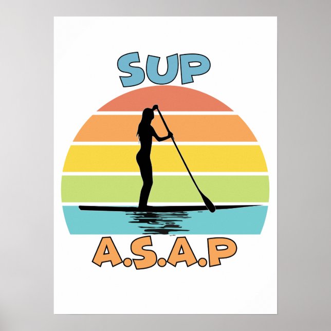 SUP ASAP Standup Paddling Poster (Vorne)