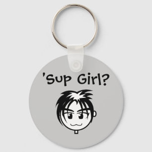'Sup Girl? Schlüsselanhänger