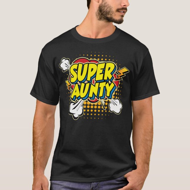 Super Aunty 01 T-Shirt (Vorderseite)