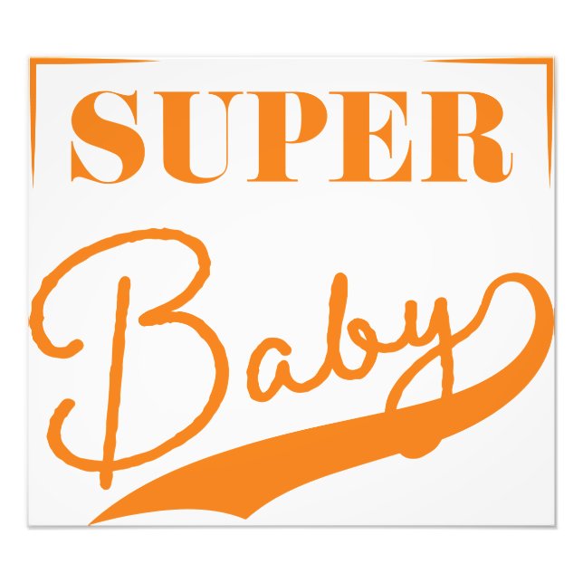 Super Baby Fotodruck (Vorne)