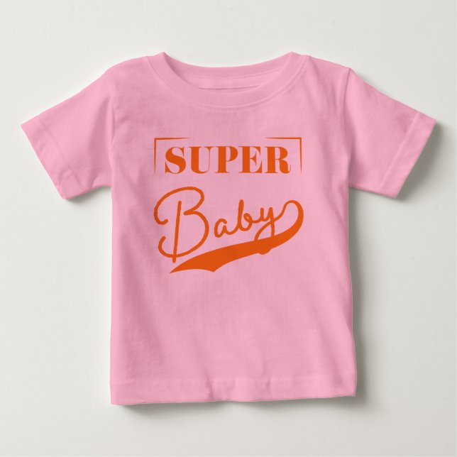 Super Baby T-shirt (Vorderseite)