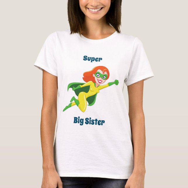Super Big Sister T-Shirt (Vorderseite)