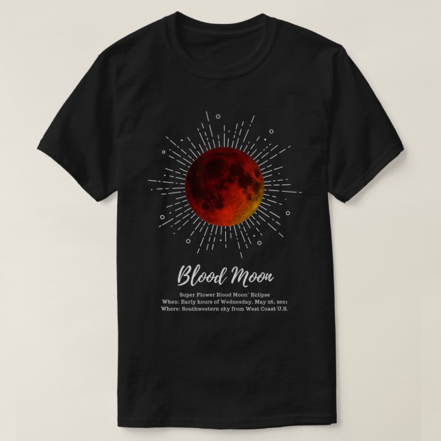 Super Blood Moon 2021 T-Shirt (Design vorne)