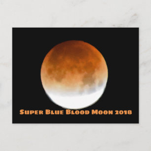 Super Blue Blood Moon 2018 Postkarte