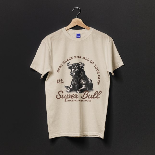 Super Bull Phantastisch Farmhouse T-Shirt (Von Creator hochgeladen)