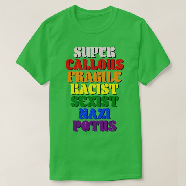 Super Callous Fragile T-Shirt (Design vorne)