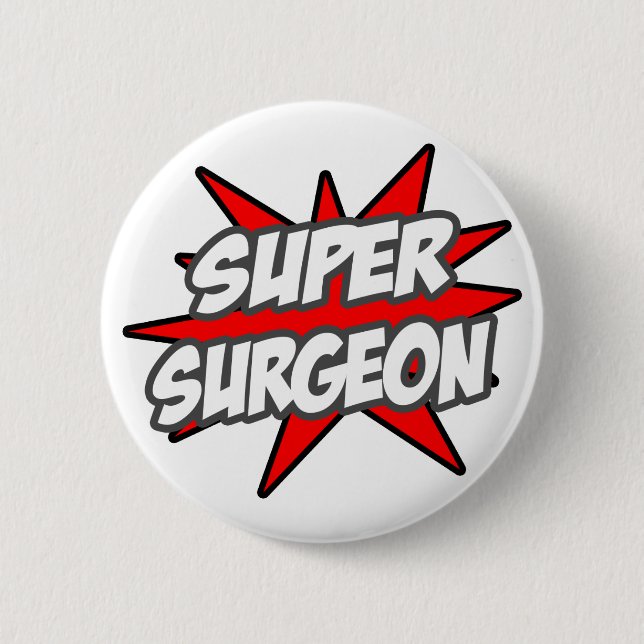 Super Chirurg Button (Vorderseite)