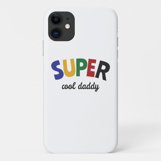 Super cool Daddy Case-Mate iPhone Hülle (Rückseite)
