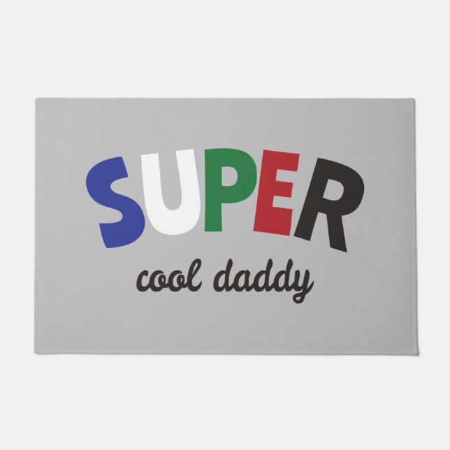 Super cool Daddy Fußmatte (Vorderseite)