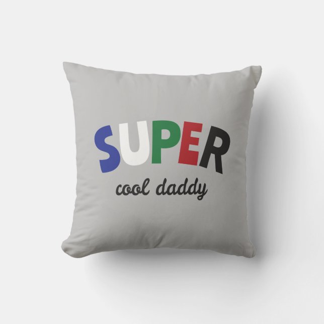 Super cool Daddy Kissen (Vorderseite)