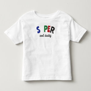 Super cool Daddy Kleinkind T-shirt