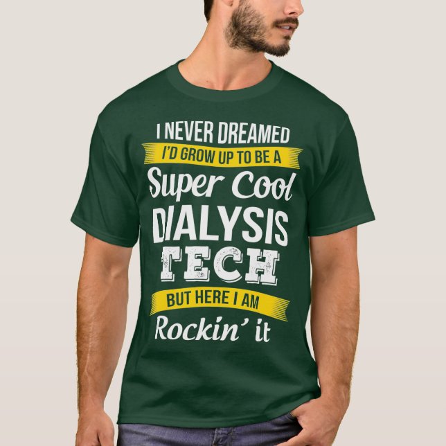 Super Cool Dialyse Tech Tshirt Funny Gift (Vorderseite)