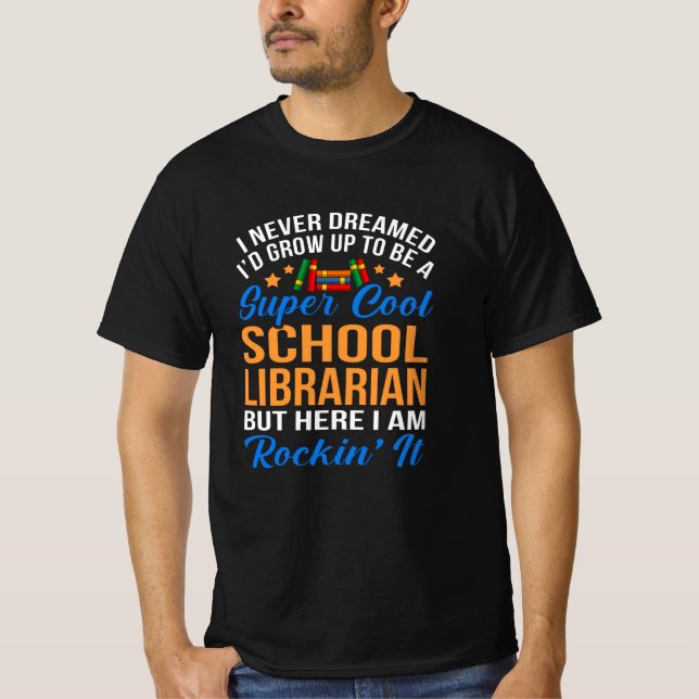 Super Cool School Librarian Gift Librarian Day T-Shirt (Vorderseite)