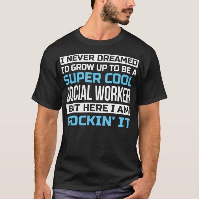 Super Cool Social Worker Tshirt Funny Gift (Vorderseite)