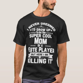 Super Coole Mama eines Flute Player Marching Band T-Shirt