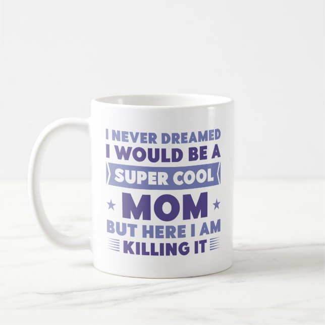 Super Coole Mama Kaffeetasse (Links)