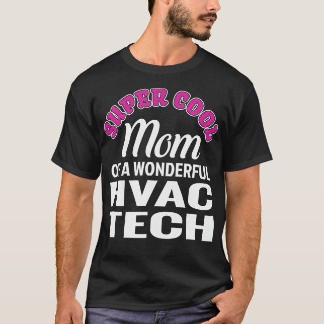 Super Coole Mama von HVAC Tech Funny Gift  T-Shirt (Vorderseite)