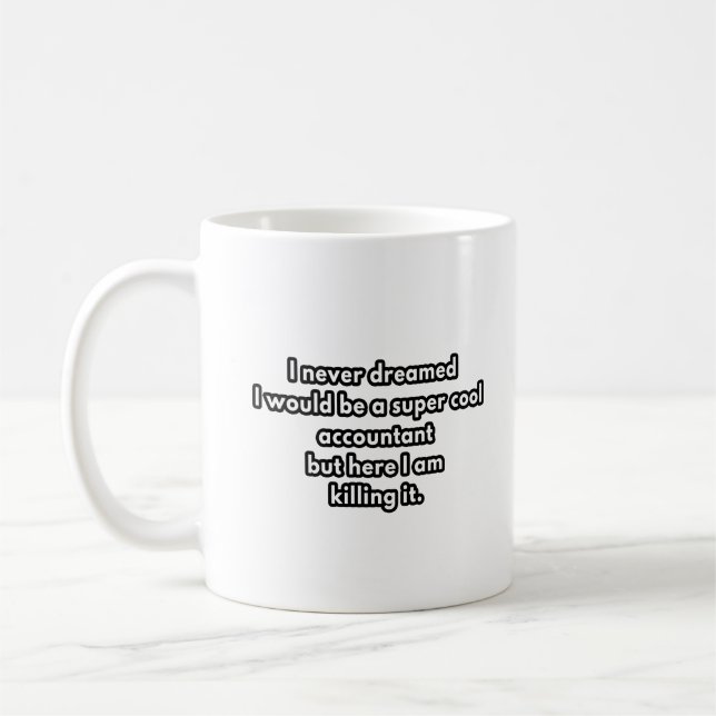 Super cooler Buchhalter - lustige Buchhaltergaßges Kaffeetasse (Links)