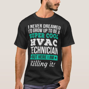 Super Cooler HVAC Techniker Tshirt Funny Gift
