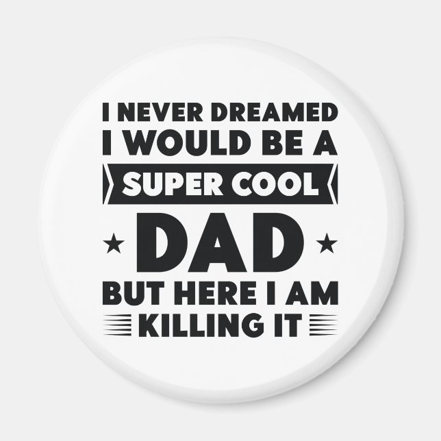 Super Cooler Vater Magnet (Vorne)