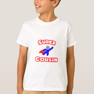Super Cousin T-Shirt