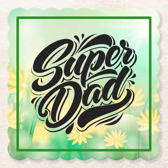 Super Dad Hero Typography Design-67888 Untersetzer (Vorderseite)