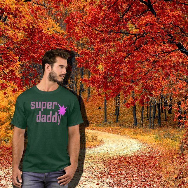 Super Daddy T-Shirt (Von Creator hochgeladen)