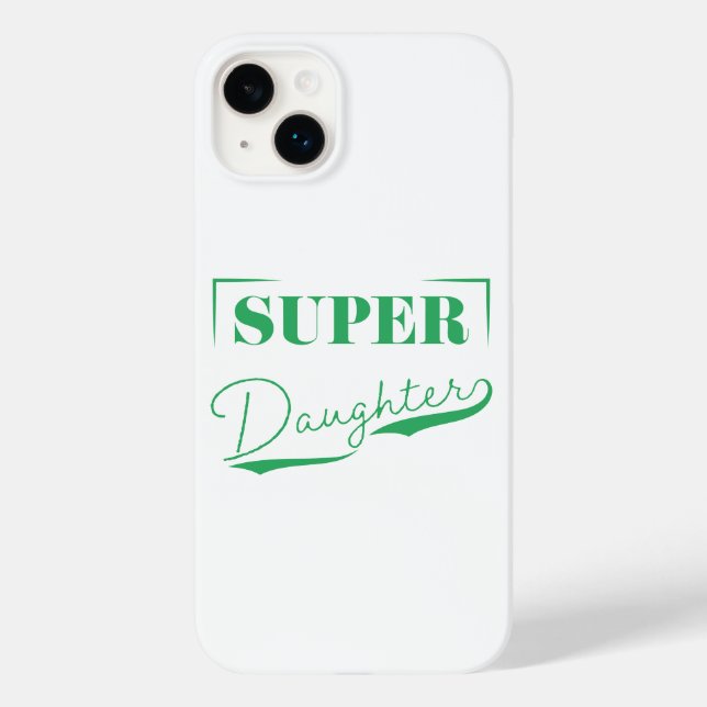 Super Daughter Case-Mate iPhone Hülle (Rückseite)
