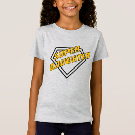 Super Daughter Emblem-T - Shirt