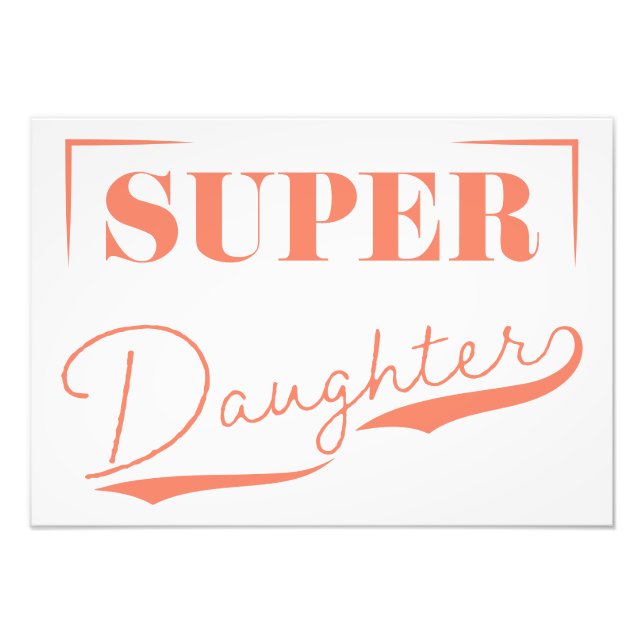 Super Daughter Fotodruck (Vorne)