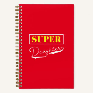 Super Daughter Notizbuch
