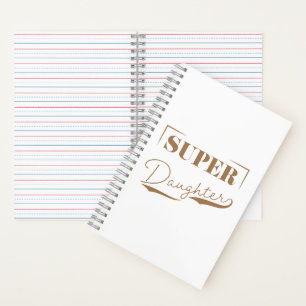 Super Daughter Notizbuch