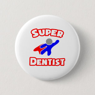 Super Dentist Button
