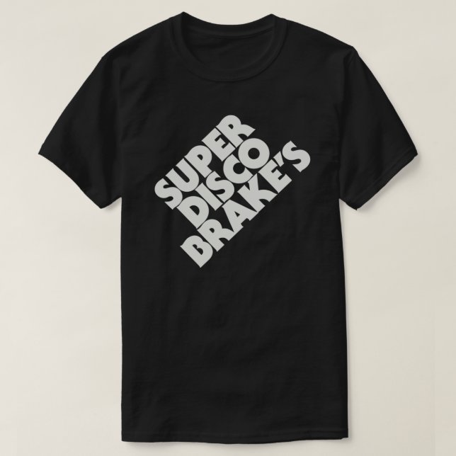 Super Disco Brakes Essential T - Shirt (Design vorne)