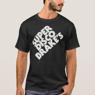 Super Disco Brakes Essential T - Shirt