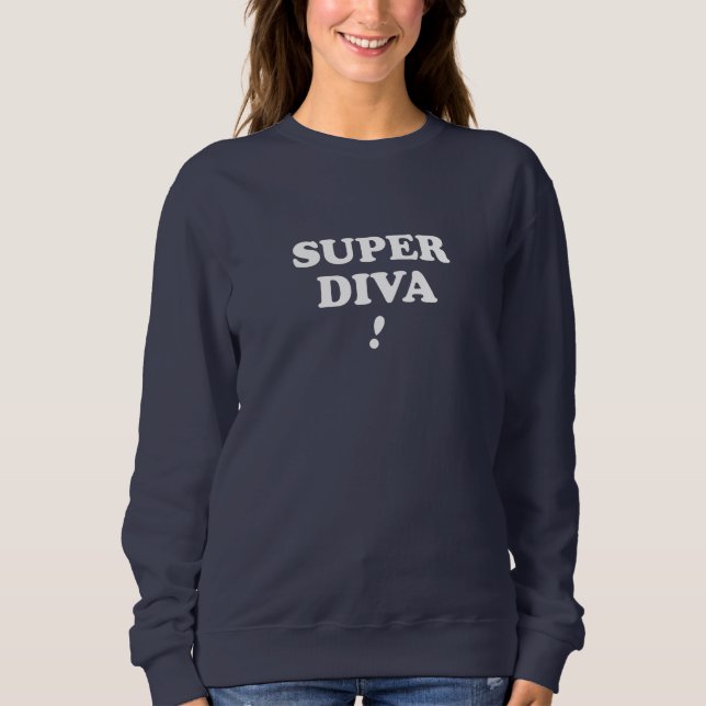 Super Diva RBG Sweatshirt (Vorderseite)