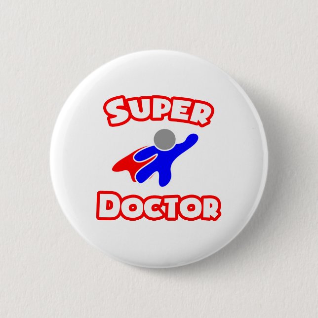 Super Doctor Button (Vorderseite)