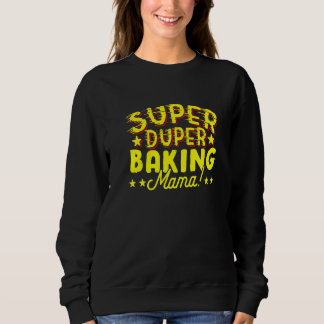 Super Duper Backmama Sweatshirt