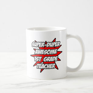 Super Duper Phantastisch 1. Klasse Lehrer Tasse