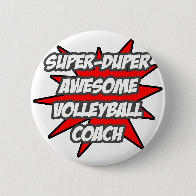 Super Duper Phantastisch Volleyball Coach Button (Vorderseite)