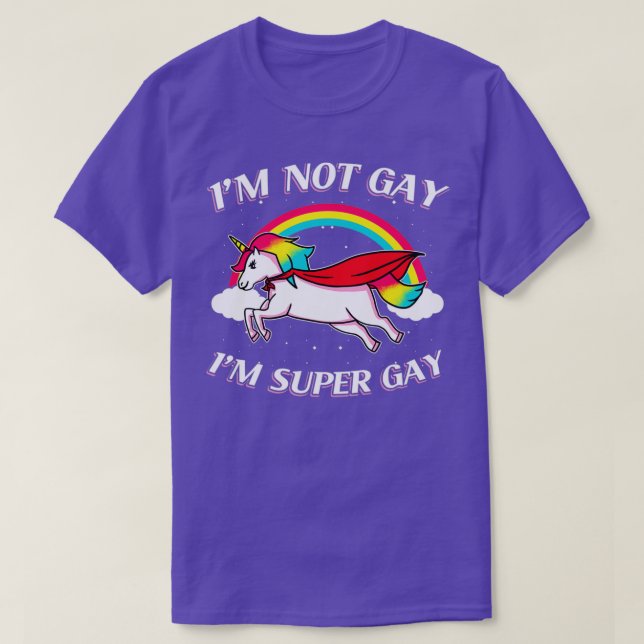 Super Gay Einhorngeschenk T-Shirt (Design vorne)