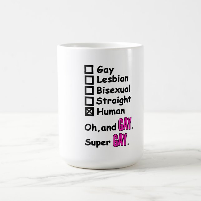 Super Gay Kaffeetasse (Mittel)