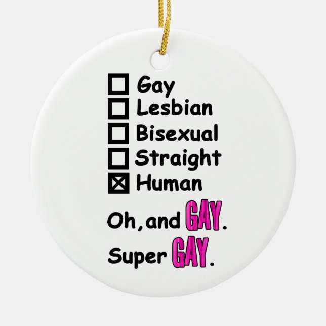Super Gay Keramik Ornament (Vorne)