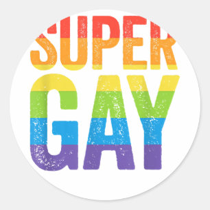 Super Gay T Shirt - LGBT Pride Rainbow Flag Gay Le Runder Aufkleber
